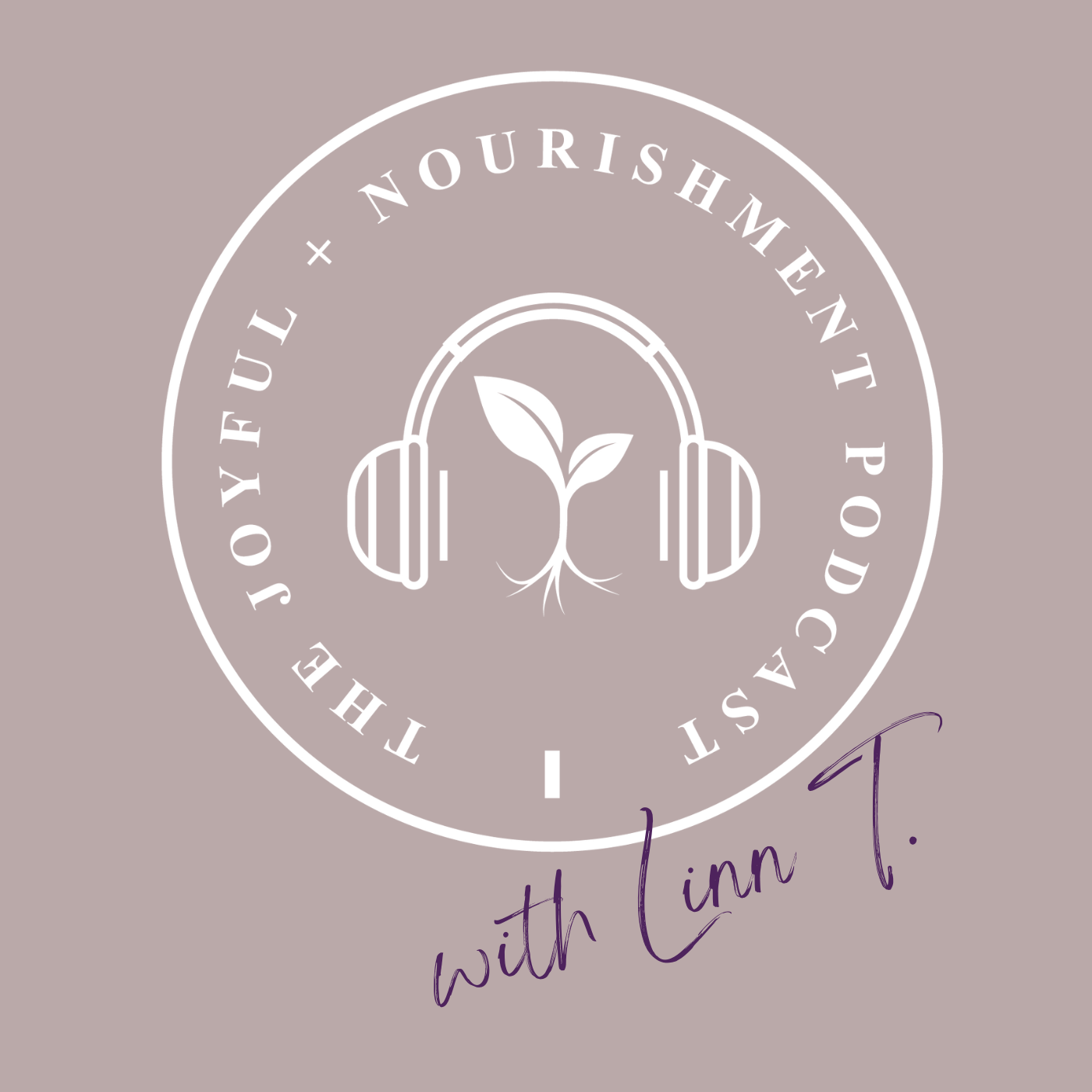 The Joyful Nourishment Podcast is a non-diet, weight inclusive eating disorder recovery podcast.