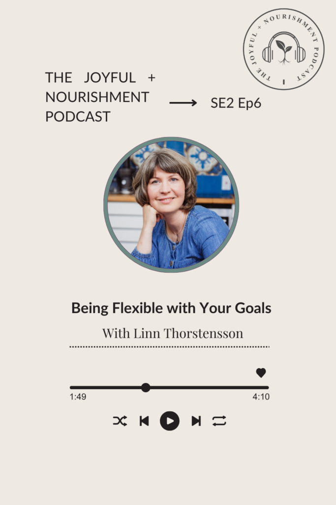 non diet podcast season 2 episode 6 Being flexible with your goals